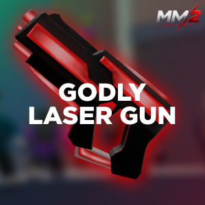 Godly Laser Gun + Random Godly